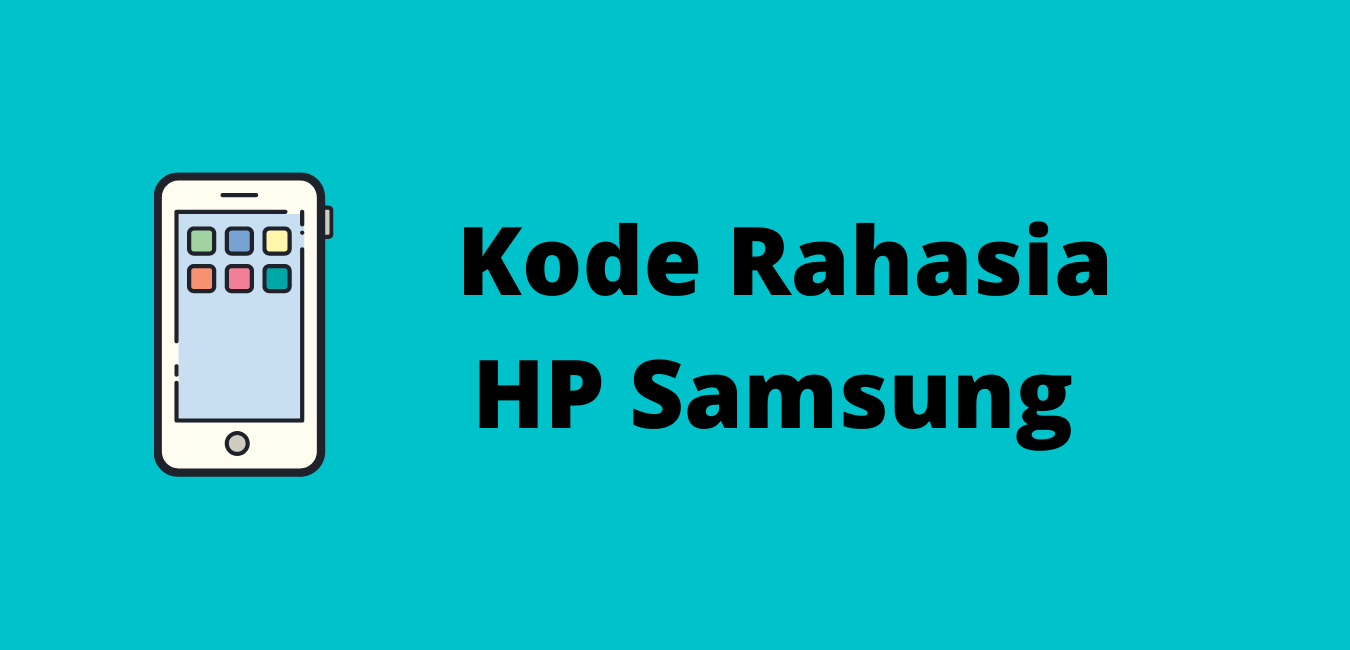 Kode Rahasia Samsung